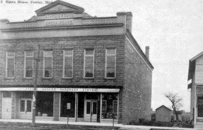 Fowler Opera House - Old Post Card (newer photo)